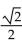 Use a reference angle to find the exact value of the expression. -sin 780° A)    B)    C)    D)   