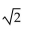 Find the exact value of the following expression without using a calculator. -tan (45°)  A)    B)  1 C)    D)   