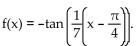 Find the requested characteristic. -Find the range for the graph of   A)    B)  [-1, 1] C)    D)   