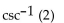 Find the exact value of the expression without using a calculator or table. -  A)    B)    C)    D)   