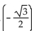 Find the exact value of the expression without using a calculator or table. -arcsin   A)    B)    C)    D)   