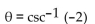 Find the exact value of the expression in degrees without using a calculator or table. -  A)  60° B)  30° C)  -30° D)  420°