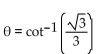 Find the exact value of the expression in degrees without using a calculator or table. -  A)  120° B)  30° C)  300° D)  60°