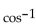 Use a calculator to find the approximate value of the composition. Round answers to four decimal places. The expression may be undefined. -  (cos (-0.9372) )  A)  -0.4686 B)  0.4686 C)  0.9372 D)  -0.9372