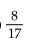 Find the exact value of the indicated trigonometric function for the given right triangle. -  A)    B)  1 C)    D)   