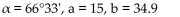 Solve the right triangle with the given sides and angles. -  A)    B)    C)    D)   