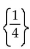 Solve the equation. -  A)  {4} B)    C)  {-4} D)   