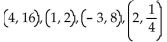 Fill in the missing coordinate in each ordered pair so that the pair is a solution to the given equation. -  A)    B)    C)    D)   