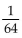 Solve the equation. -  A)    B)  81 C)    D)  64