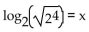 Solve the equation. -  A)  2 B)    C)  4 D)  8