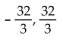 Solve the equation. Give an exact solution. -  A)  No solution B)    C)  8, 4 D)   