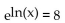 Solve the equation. If necessary, round to thousandths. -  A)  2.943 B)  8 C)  2.828 D)  2.079