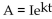 Solve the problem. -In the formula   , A is the amount of radioactive material remaining from an initial amount I at a given time t, and k is a negative constant determined by the nature of the material. A certain radioactive isotope Decays at a rate of 0.275% annually. Determine the half-life of this isotope, to the nearest year. A)  109 yr B)  252 yr C)  3 yr D)  182 yr