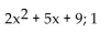 Use ordinary division of polynomials to find the quotient and remainder when the first polynomial is divided by the second. -  A)    + x + 3; -13 B)    C)    D)   