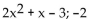Use ordinary division of polynomials to find the quotient and remainder when the first polynomial is divided by the second. -  A)    B)    C)    D)   