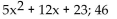 Use ordinary division of polynomials to find the quotient and remainder when the first polynomial is divided by the second. -  A)    B)    C)    D)   
