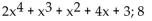 Use ordinary division of polynomials to find the quotient and remainder when the first polynomial is divided by the second. -  A)    B)    C)    D)   