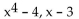 Use synthetic division to find the quotient and remainder when the first polynomial is divided by the second. -  A)    B)    C)    D)   