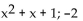 Use synthetic division to find the quotient and remainder when the first polynomial is divided by the second. -  A)    B)    C)    D)   