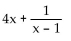Use division to write the rational expression in the form quotient + remainder/divisor. -  A)    B)    C)    D)   
