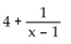 Use division to write the rational expression in the form quotient + remainder/divisor. -  A)    B)    C)    D)   