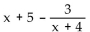 Use division to write the rational expression in the form quotient + remainder/divisor. -  A)    B)    C)  x + 6 D)   