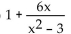 Use division to write the rational expression in the form quotient + remainder/divisor. -  A)    B)    C)    D)   