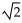 Find all of the real and imaginary roots, stating the multiplicity of each. -  A)  4 with multiplicity 12 with multiplicity 1 B)    with multiplicity 1 C)    with multiplicity 1   with multiplicity 1 D)    with multiplicity 1   with multiplicity 1