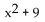 Find the product. -(x - 3i) (x + 3i)  A)    B)    C)    D)   
