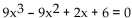 Use Descartes's rule of signs to discuss the possibilities for the roots of the equation. Do not solve the equation. -  A)    B)    C)    D)   