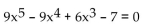 Use Descartes's rule of signs to discuss the possibilities for the roots of the equation. Do not solve the equation. -  A)    B)    C)    D)   