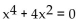 Find all real and imaginary solutions. -  A)  {0, -2i} B)    C)    D)   