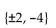 Find all real and imaginary solutions. -  - 16 = 0 A)  {2, 2i} B)    C)    D)   