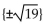 Solve the absolute value equation. -  A)    B)  {1, 19} C)  {19} D)   