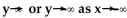 Use the leading coefficient test to determine whether   . -y =   A)    B)   
