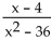 For the given function, find all asymptotes of the type indicated (if there are any) . -f(x)  =   , vertical A)  x = 4 B)  x = 6 C)  x = 6, x = -6 D)  x = -6