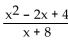 For the given function, find all asymptotes of the type indicated (if there are any) . -f(x)  =   , oblique A)  y = x + 6 B)  None C)  y = x - 10 D)  x = y + 2
