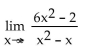 Use a graph or a table to find the limit. -  A)    B)  2 C)  6 D)  0