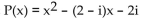 Provide an appropriate response. -Is it possible to have a polynomial function whose only zeros are 2 and i? If so, write such a function. If not, explain why. A)    is such a function. B)    is such a function. C)  No; the conjugate zeros theorem requires that -2 and -i must also be zeros. D)  No; the conjugate zeros theorem requires that -i must also be a zero.