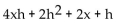 Evaluate. -If f(x)  = 2   + x, find f(x + h)  - f(x) . A)    B)    C)    D)   