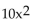 Find the difference quotient,   , for the function and simplify it. -g(x)  =   + 10x - 5 A)  10x + 6 + 20h B)  20x + 10 + 10h C)    D)  20x + 10