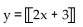 Solve the problem. -A video rental company charges $3 for the first day, and $2 for each additional day, for renting video tape. Use the greatest integer function and write an expression for renting a video tape for x days. A)    B)    C)  y = 2x + 3 D)   