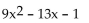 For the pair of functions, perform the indicated operation. -f(x)  = 5x + 8, g(x)  = 4x - 9 Find f · g. A)    B)    C)    D)   