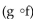 Find the requested function value. -  (x) : f(x)  =   + 3x + 8, g(x)  = 3x - 4 A)    B)    C)    D)   