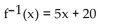 Find the inverse of the function. -f(x)  =   - 4 A)    B)    C)    D)   