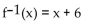 Find the inverse of the function. -f(x)  =   A)    B)    C)    D)   