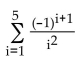 Write the series in summation notation. Use the index i and let i begin at 1 in each summation. -  A)    B)    C)    D)   