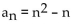 Write out the first five terms of the sequence. -  A)  0, 2, 6, 12, 20 B)  0, 3, 8, 15, 24 C)  1, 4, 9, 16, 25 D)  2, 6, 12, 20, 30