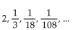 Write a formula for the nth term of the given geometric sequence. Do not use a recursion formula. -  A)    B)    C)    D)   
