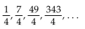 Identify the sequence as arithmetic, geometric, or neither. -  A)  Arithmetic B)  Neither C)  Geometric